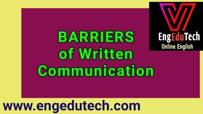 Barriers to Written Communication