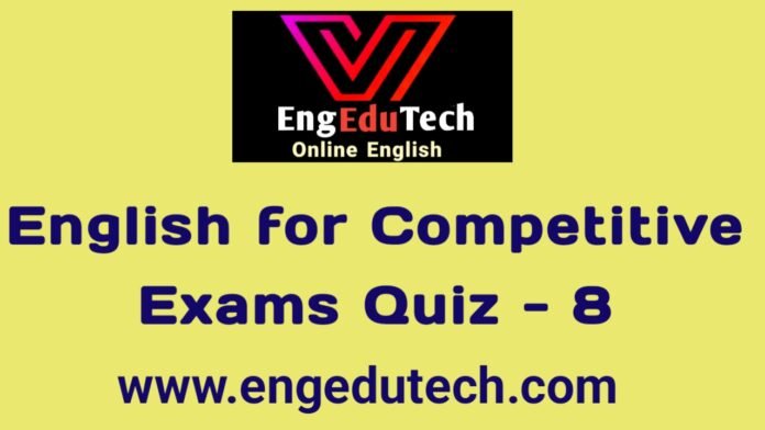 English for competitive exam quiz - 8