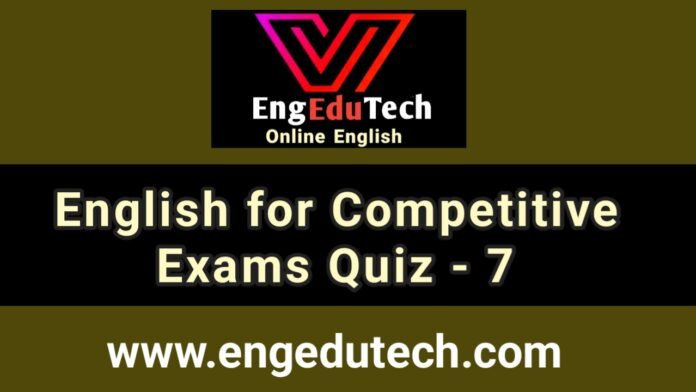 English for competitive exams quiz - 7