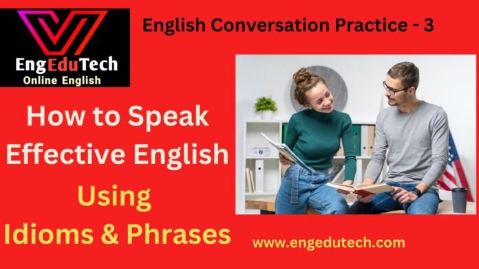 English Conversation Practice