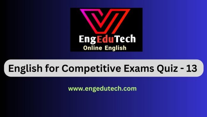 English for Competitive Exams Quiz